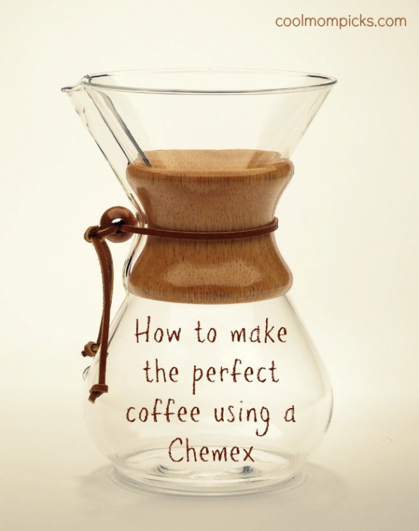 How to make coffee with a Chemex | Cool Mom Picks