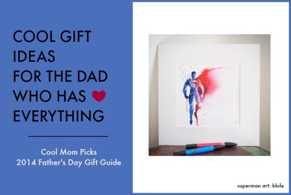 Gift ideas for the dad who has everything | Cool Mom Picks Father's Day Gifts 2014