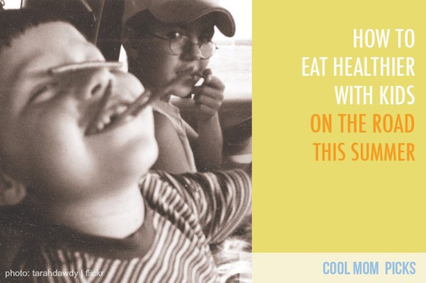 Tips for eating healthier on the road with kids | Cool Mom Picks