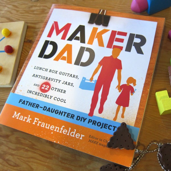 Maker Dad book review | Cool Mom Picks