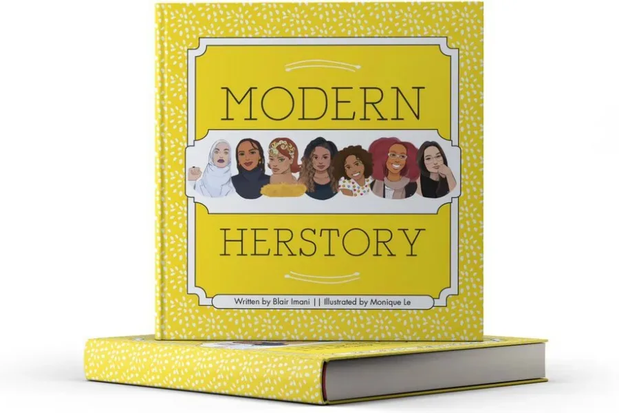 Modern HERstory book by Blair Imani, featuring 50 incredible women our kids should know more about