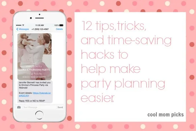 12 tips, tricks + hacks to help make party planning easier