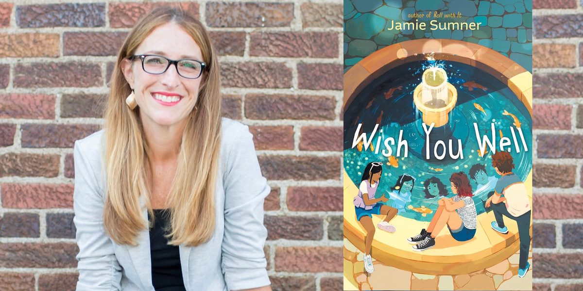 A Q&A with author Jamie Sumner about her new book Wish You Well
