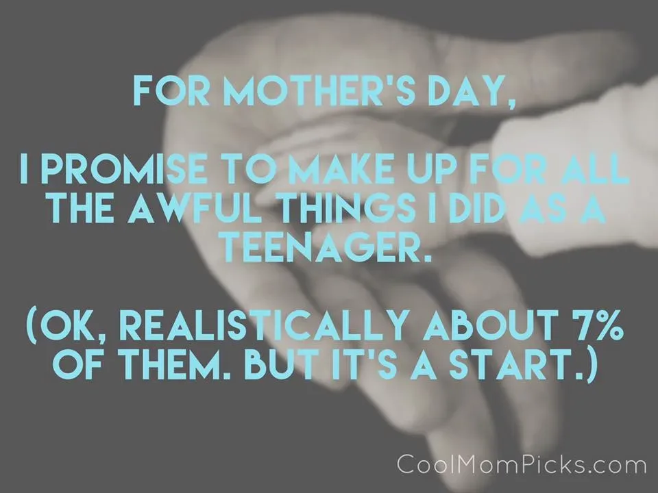 Mother's Day truth from CoolMomPicks.com
