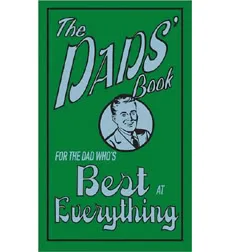 Dad, You're the Best. Can I Have Five Dollars?