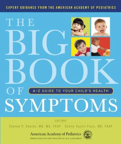 Big Book of Symptoms by the AAP: A new parent must-have