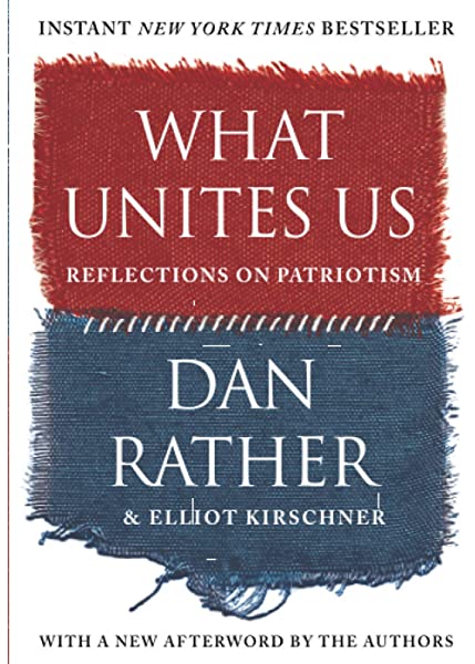 Cool gifts under $15 for men and women: What Unites Us by Dan Rather