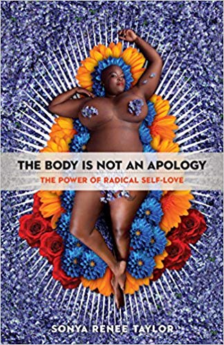 Great new beach reads from women of color: The Body is Not an Apology | Sonya Renee Taylor