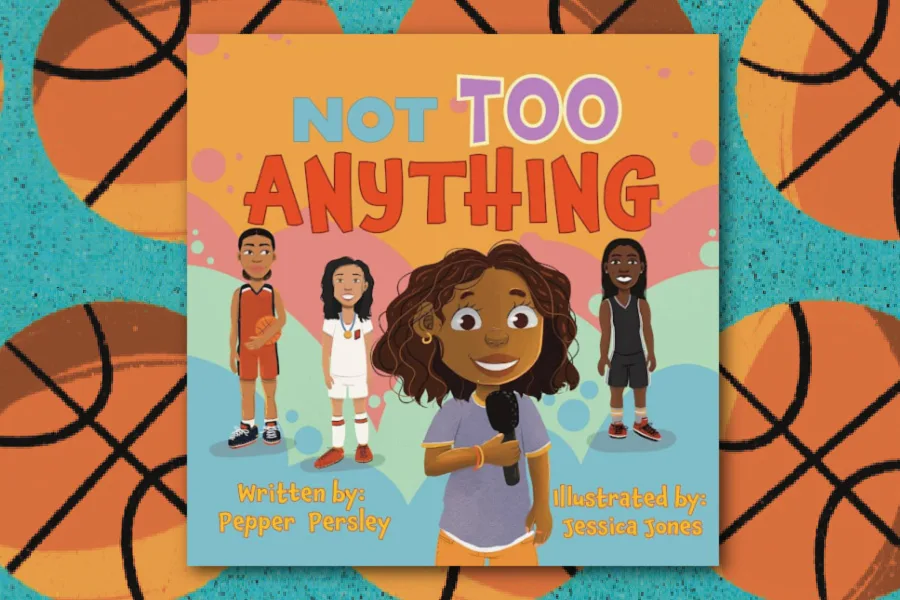 Not Too Anything: The new book by 12-year-old Pepper Persley about overcoming obstacles to live as your true self