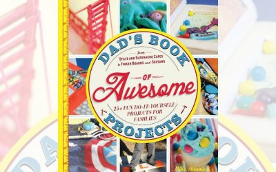 Dad’s Book of Awesome Projects. Yep, dads are crafty too.