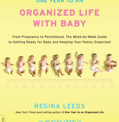 One Year to an Organized Life with Baby