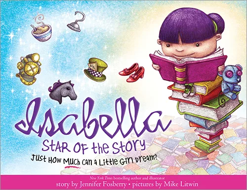 Read much and dream big with Isabella: Star Of The Story