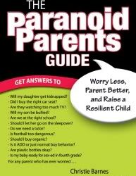 The Paranoid Parents Guide – Perfect beach reading for those of us afraid of shark attacks