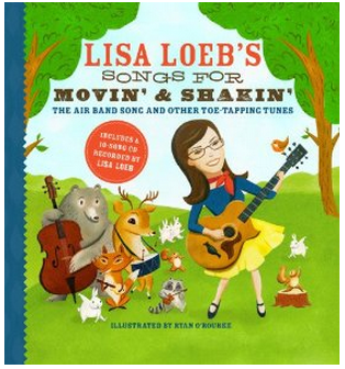 Lisa Loeb’s kids’ music gets you ready to move and shake. (Yes, you too.)