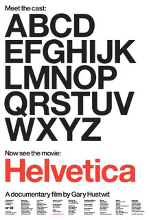 “Helvetica” – It made me laugh, it made me cry, it made me spell
