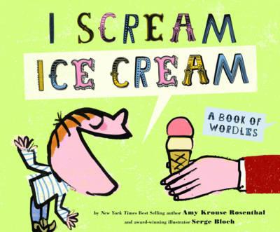 I Scream for I Scream for Ice Cream