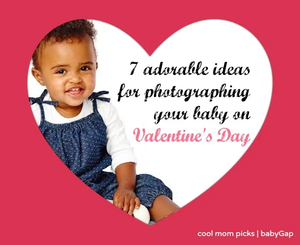 Baby photo ideas for Valentine's Day | Cool Mom Picks