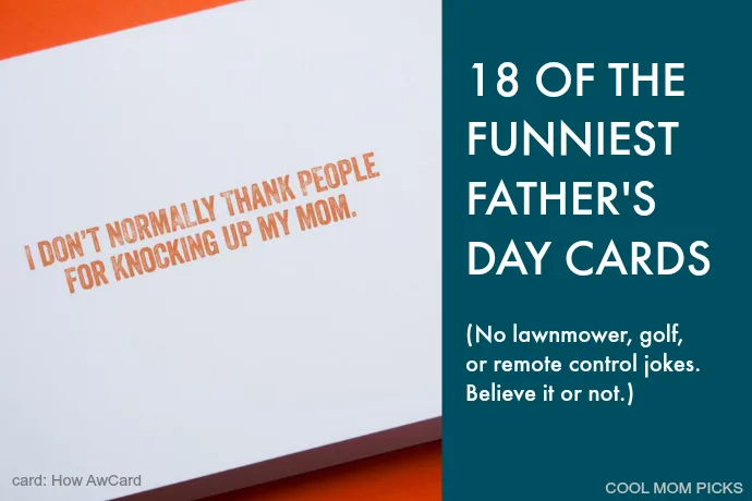 18 Funny Father's Day cards on Cool Mom Picks