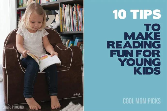 10 tips to make reading fun for young kids