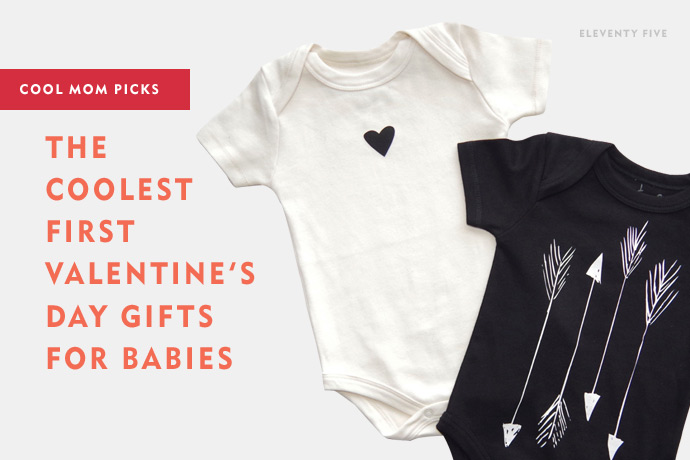 16 of the sweetest first Valentine’s gifts for babies.