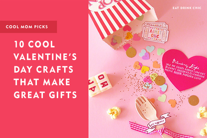 10 Easy Valentine S Day Crafts That Make Cool Diy Gifts