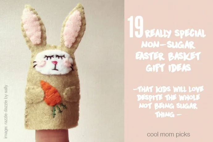 19 very (very) special non-candy Easter basket gifts kids will love.