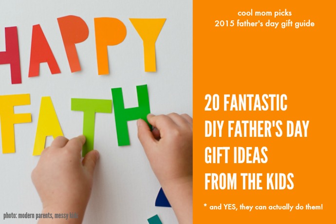 20 fantastic DIY Father's Day gifts from the kids, that they can actually do