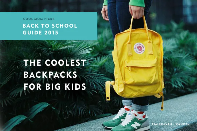 The coolest backpacks for big kids, tweens and teens | Cool Mom Picks back to school 2015