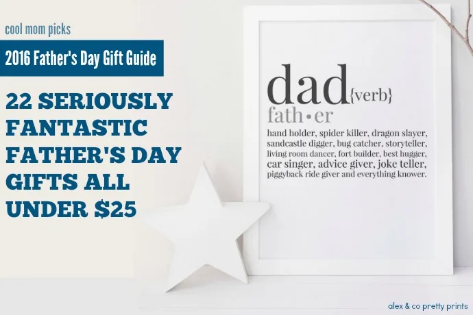 22 cool, creative, impressive Father's Day gifts all under $25 | Cool Mom Picks Father's Day gift guide