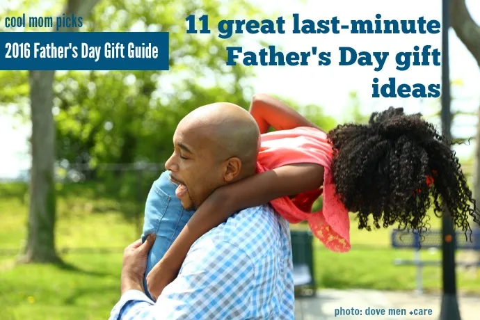 11 great ideas for last-minute Father's Day gifts that are still special | coolmompicks.com