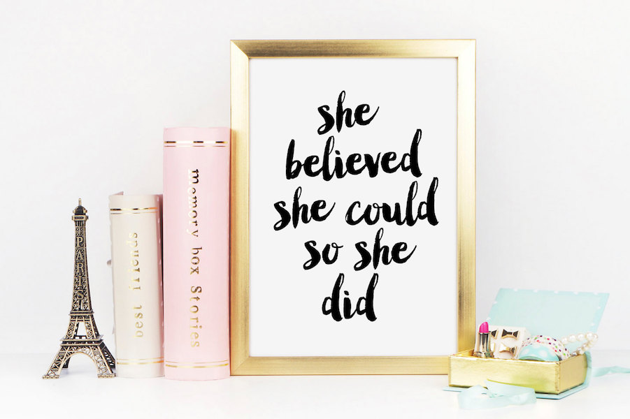 Inspirational quote art for your home office which may be your forever office: 14 amazing quotes to encourage amazing women