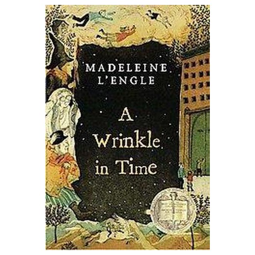 Children's books to read before they're made into movies: A Wrinkle in Time by by Madeleine L'Engle