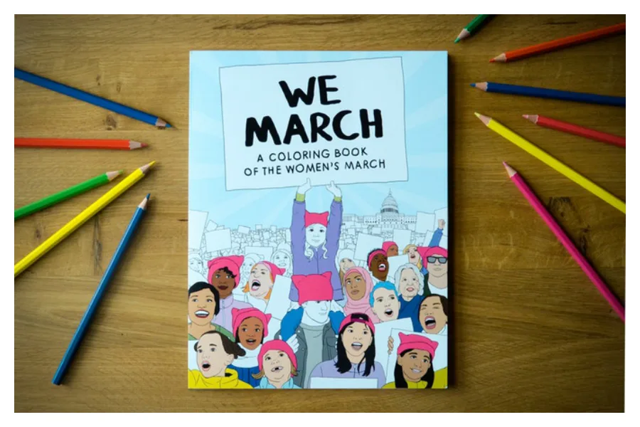 The We March Coloring Book Kickstarter project is fundraising now. We can't wait to snag a copy!