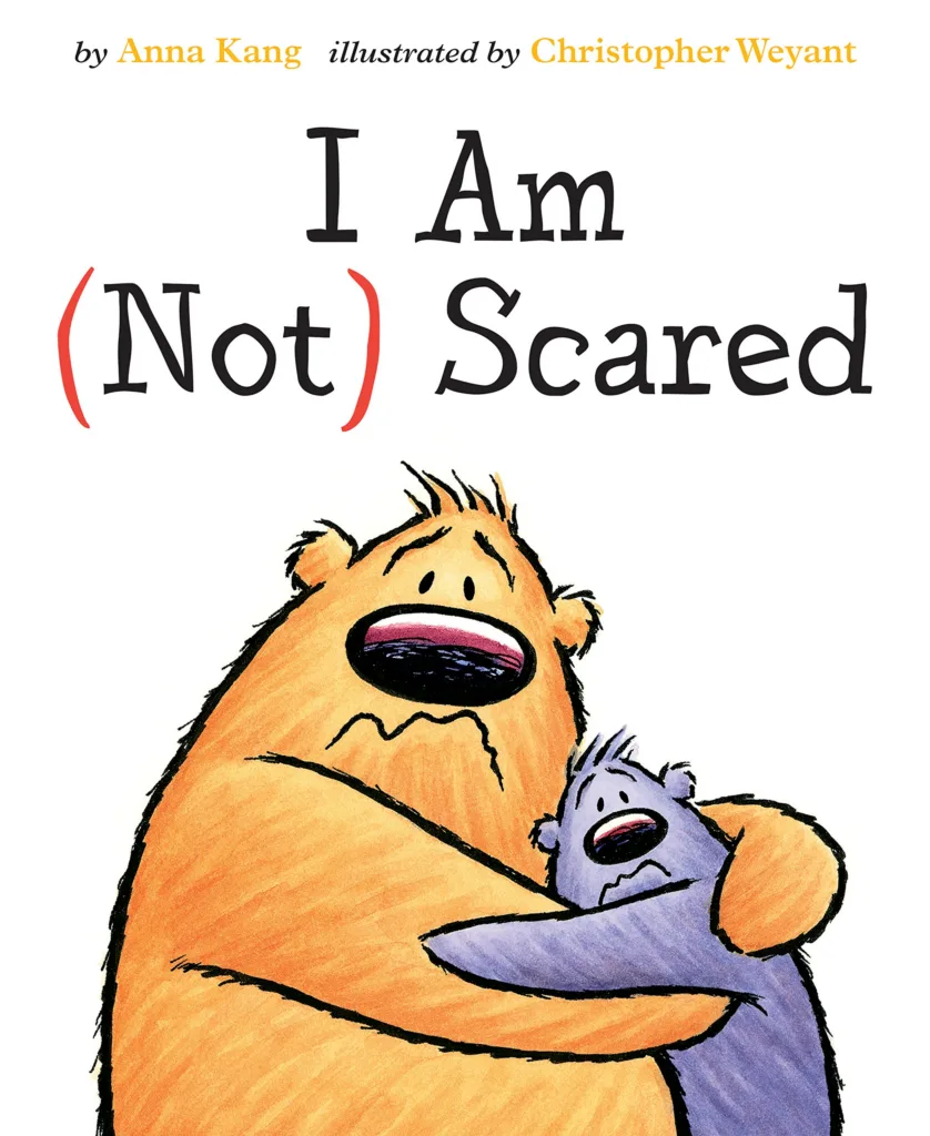 Comfort items to pack for back-to-school anxiety: I Am Not Scared: Great book by Anna Kang to help little kids ease all kinds of anxieties Comfort items to pack for back-to-school anxiety: I Am Not Scared: Great book by Anna Kang to help little kids ease all kinds of anxieties