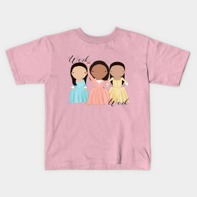 Schuyler sisters WORK tee: Kids t-shirts that encourage a love of learning + education