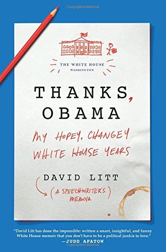 Thanks Obama | David Litt Memoir
