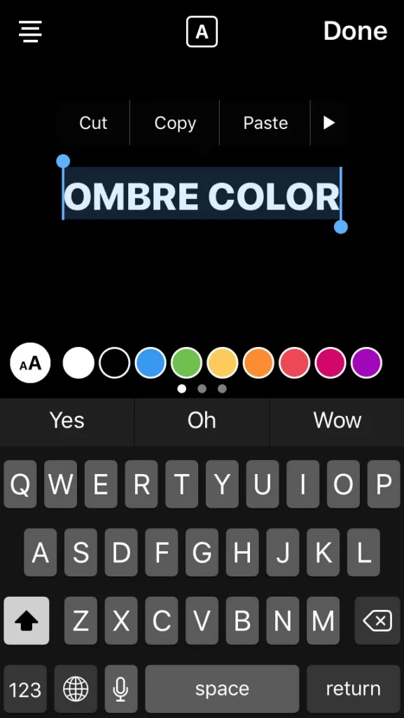 Tutorial: how to make your type ombre when using text on Instagram stories Tutorial: how to make your type ombre when using text on Instagram stories