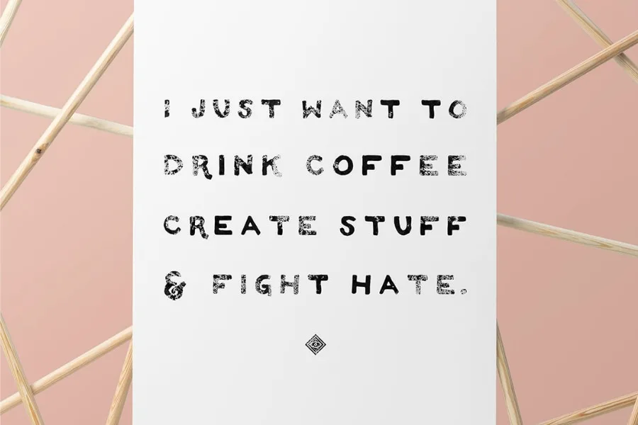 A free printable protest poster to motivate you to keep on keepin’ on.