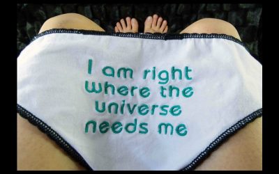 Inspiration and encouragement in the most unlikely of places: Your underwear.