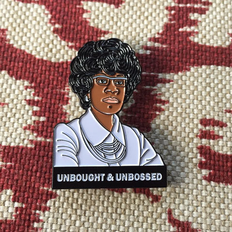 Cool feminist gifts supporting women-owned shops: Shirley Chisholm Soft Enamel Pin by Radical Dreams