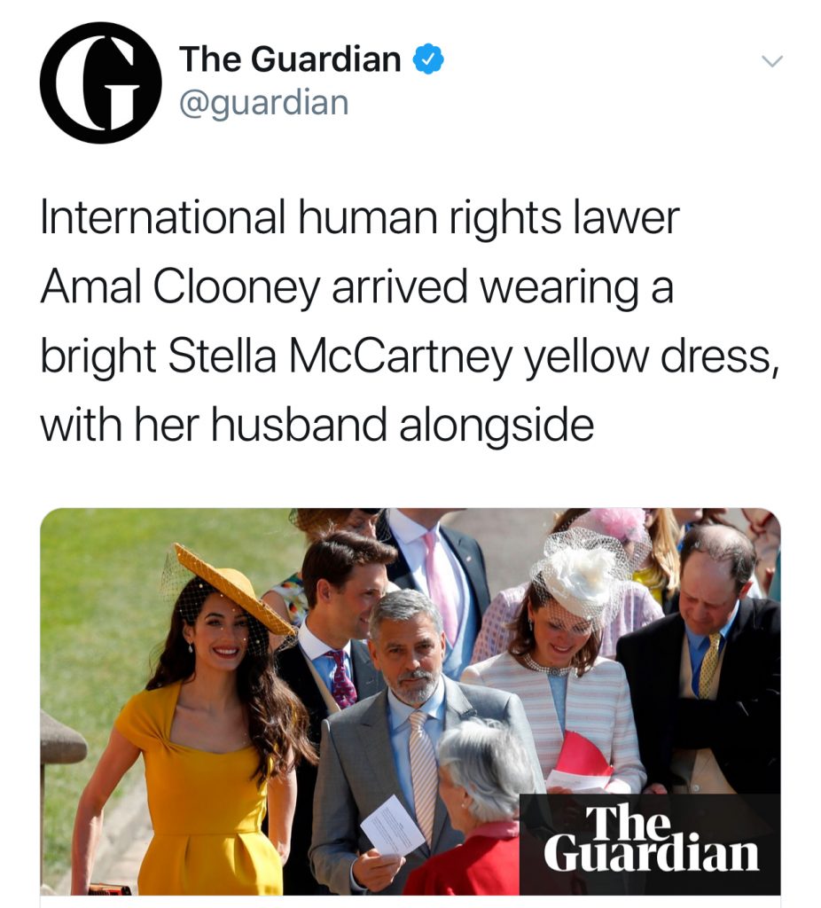 Best royal wedding tweets: Guardian on Amal Clooney. That's a headline!