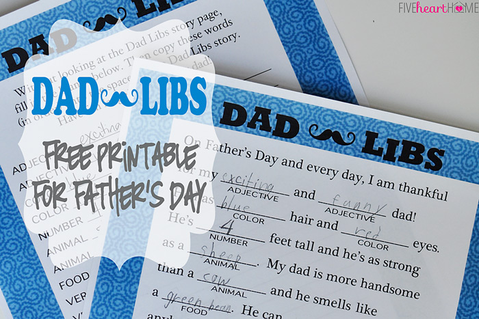 Free, fun Father's day printables: Printable Father's Day Dad Libs by Five Heart Home