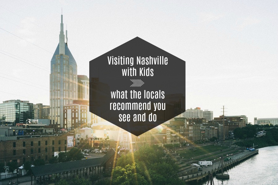 The best things to do in Nashville with kids, according to locals. (Hint: It ain’t the honkey-tonks.)