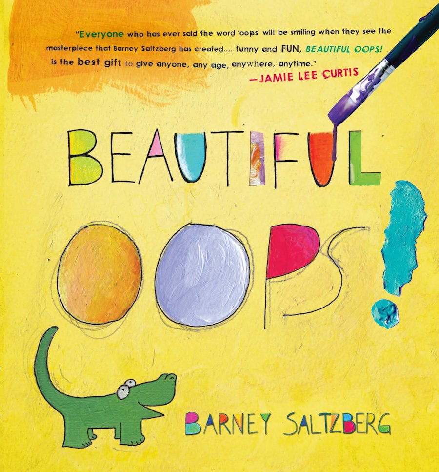 10 growth-mindset books for kids: Beautiful Oops! by Barney Saltzberg
