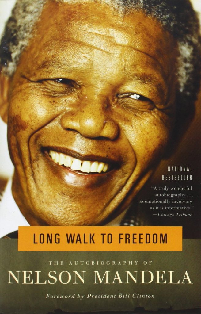 The Long Walk to Freedom: Nelson Mandela's autobiography