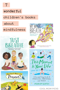 7 wonderful children's books about mindfulness, something we could all ...