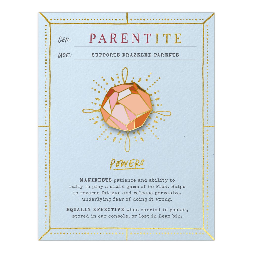 Parentite: Emily McDowell's new fantasy stone pins offer self-care to parents through laughter 