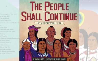 The People Shall Continue: a conversation-starting epic history of Native people for kids