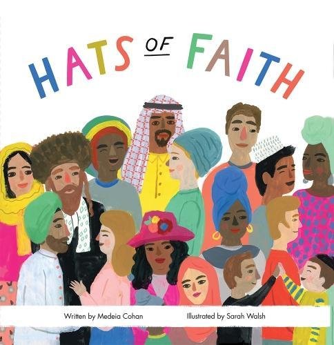 Fantastic children's books about Islam: Hats of Faith board book by Medeia Cohan