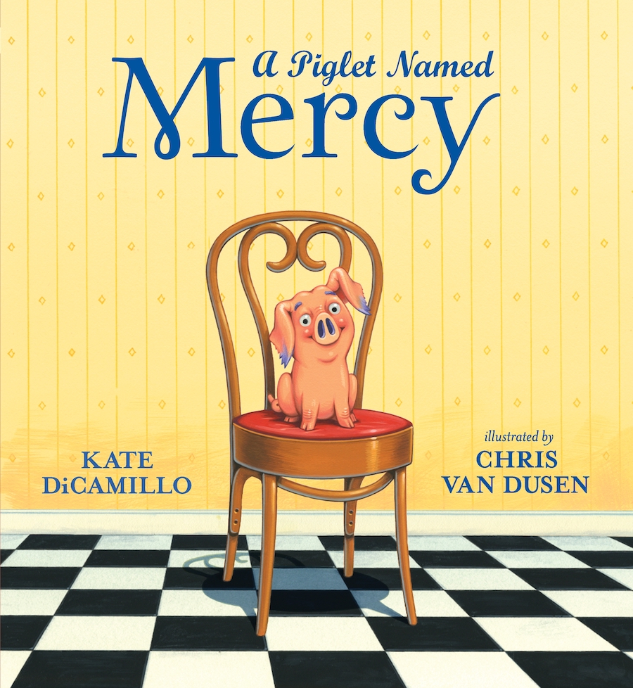 A Piglet Named Mercy: The latest title from Kate DiCamillo is the origin story of the Porcine Wonder in a picture book made just for younger kids (sponsor)